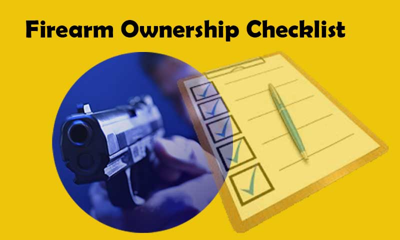 Firearm Ownership Checklist